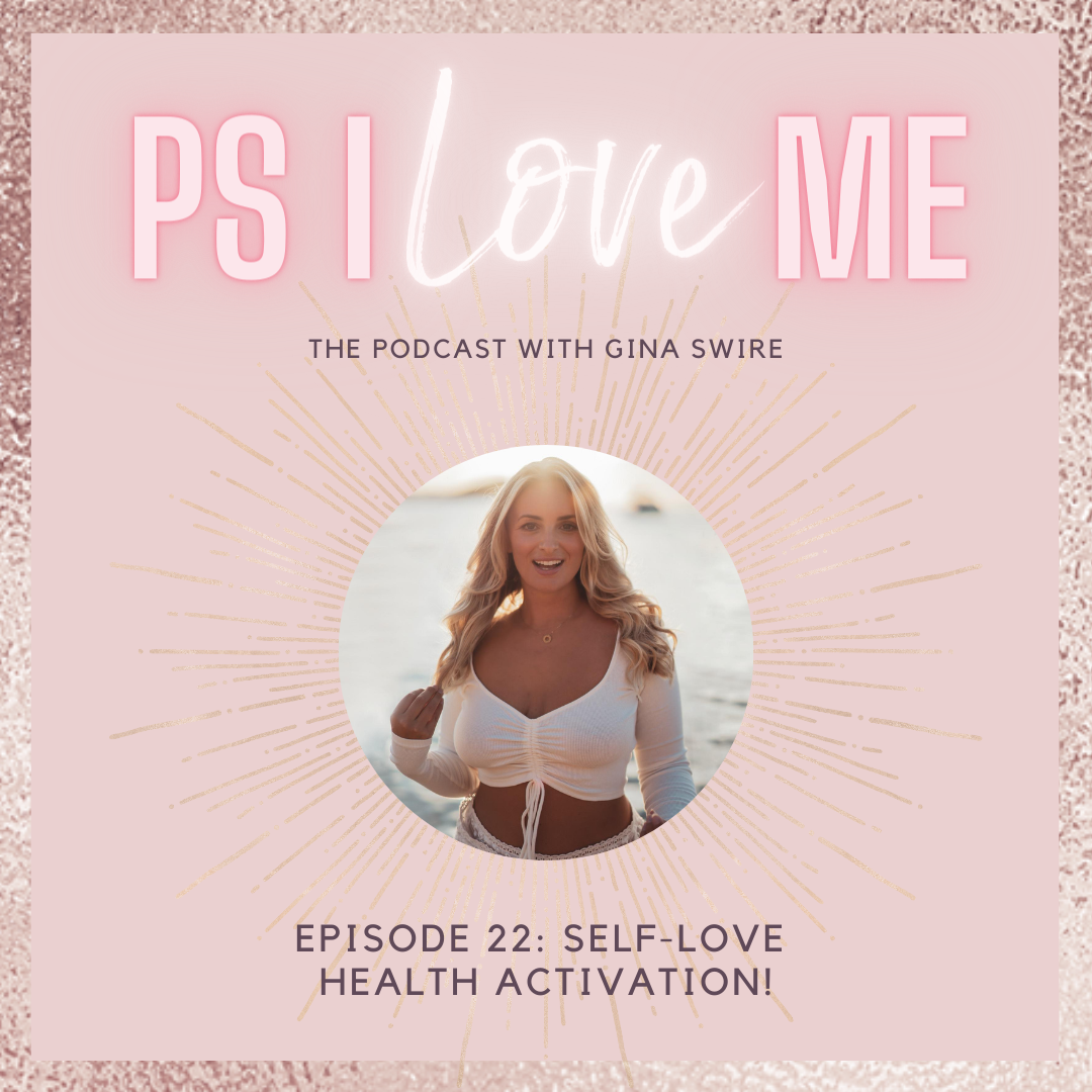 Episode 22:  Self-Love Health Activation!