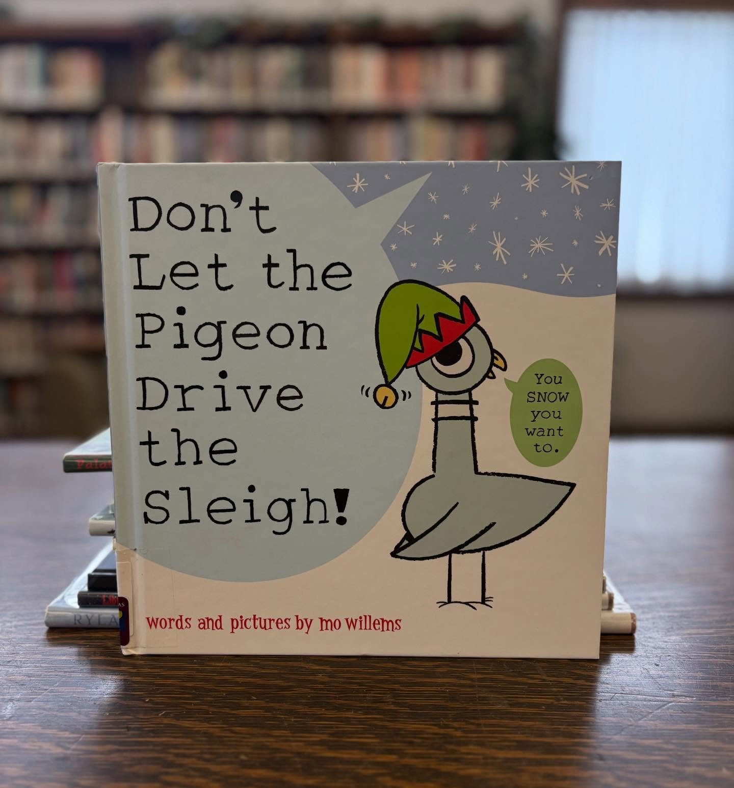 ~Christmas countdown~

{10}

Silly pigeon! You can&rsquo;t drive the sleigh!

#christmascountdown #christmas #winter #wintersolstice #hanukkah #kwanzaa #happyholidays #getcozy #read #bookadvent #adventcalendar #hygge #jolabokaflod #fortbentonlibrary 