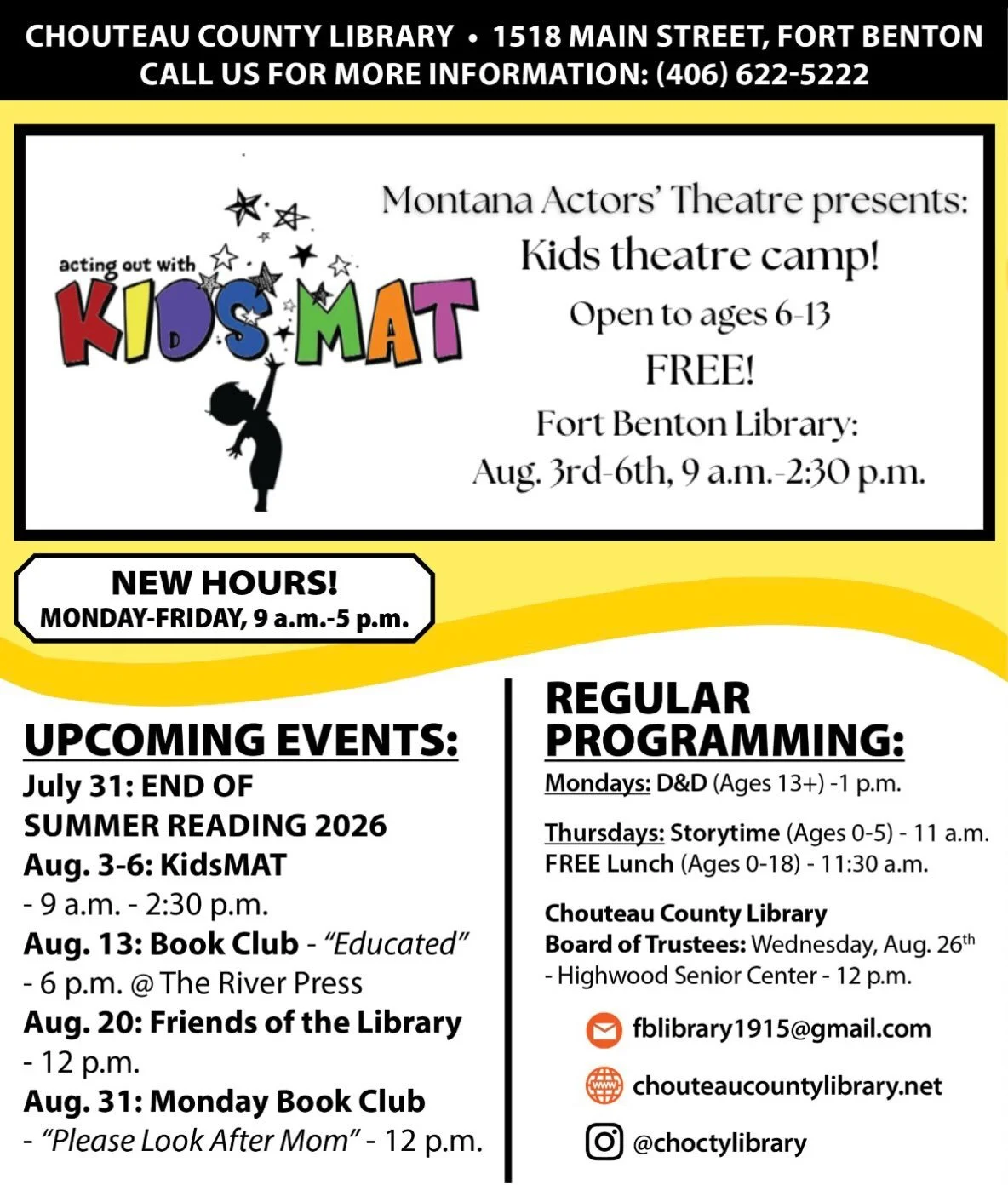 ~Wonder Wednesday~

Do you wonder if it&rsquo;s too late to sign up your kid(s) for theater camp?

It&rsquo;s not!!

What: Acting Out with KidsMAT (Montana Actors&rsquo; Theatre)

When: August 3-6
&bull;Monday-Wednesday, 9 a.m.-2:30 p.m.
&bull;Thursd