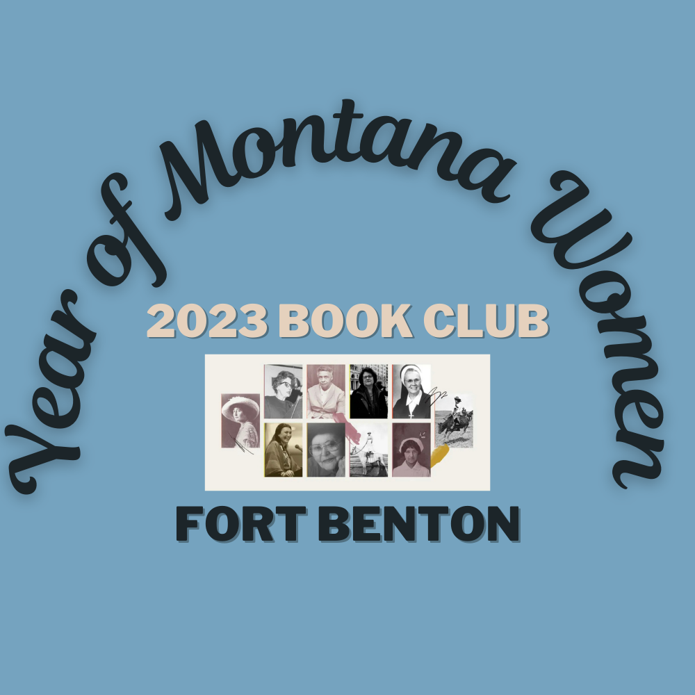 Fort Benton — Chouteau County Library