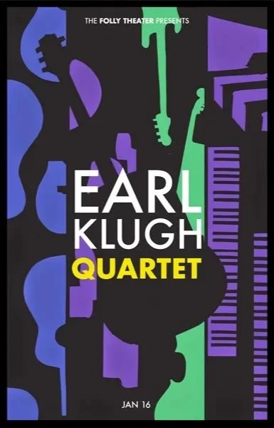 Student work : Poster for Earl Klugh Quartet performance featuring abstract musical instrument illustrations in purple, green, and black with event details.