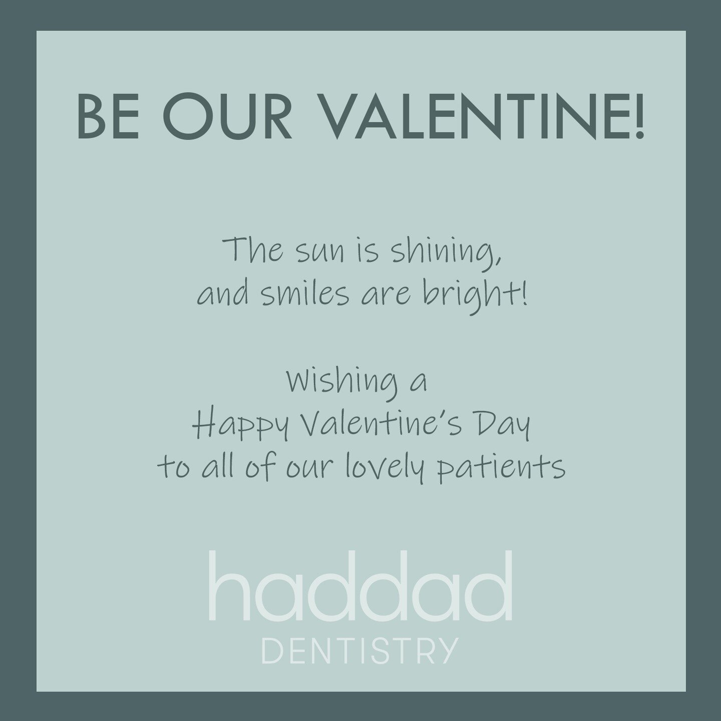 ❤️Happy Valentine's Day! ❤️

Toothfully yours,
-the Haddad Dentistry team 😊