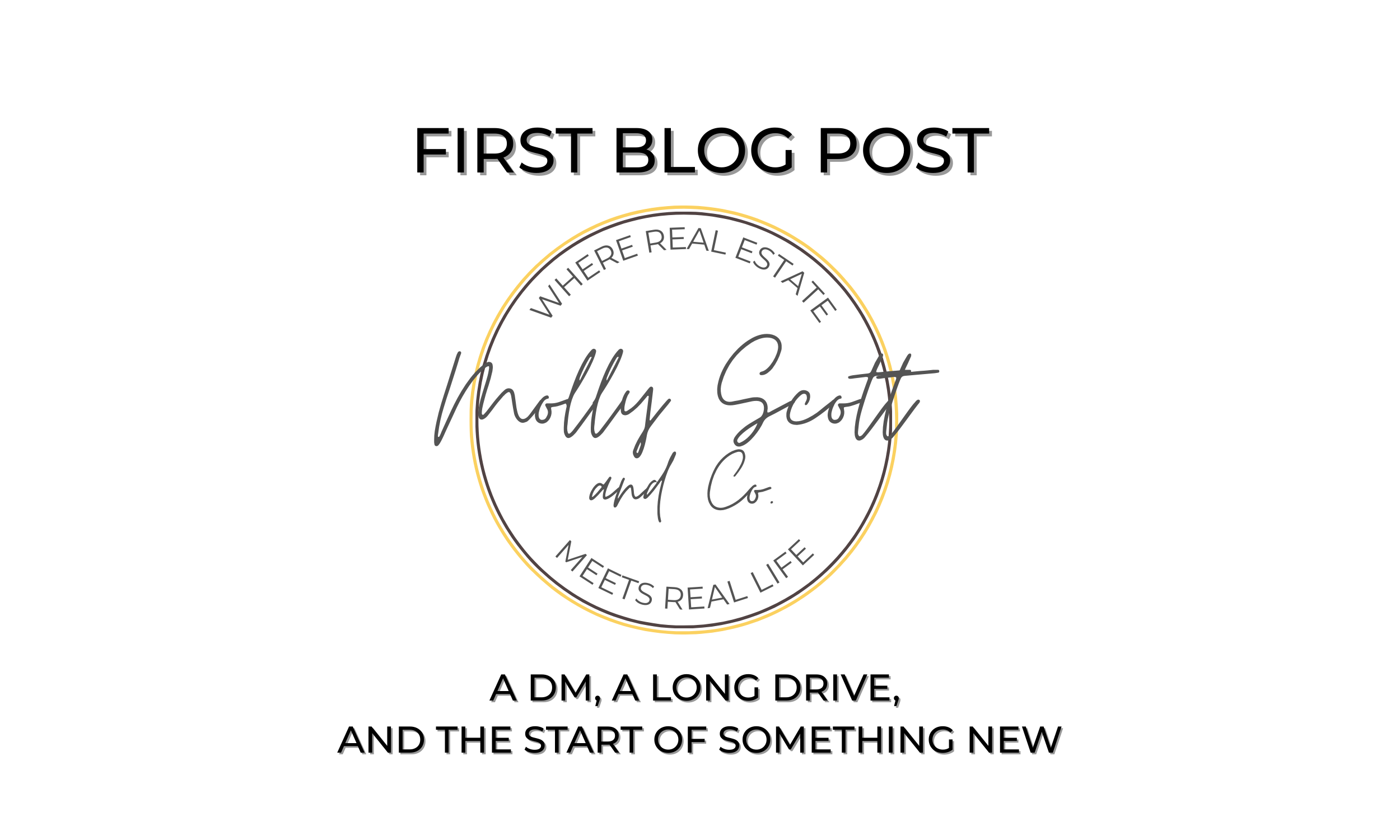 An IG DM, a Long Drive, and the Start of Something New