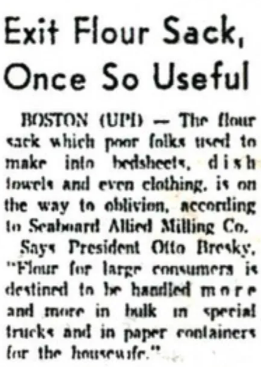 Historical newspaper clipping about a flour sack used for various purposes, including making sheets, dish towels, and clothing, with a quote from President Otto Breezy.