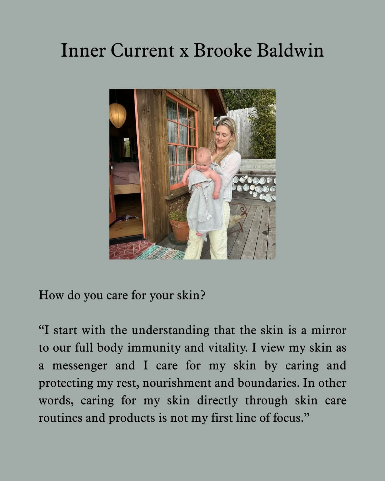 Inner Current x Brooke Baldwin

I connected with Brooke, founder of Great Mother, several years ago, and felt immediately inspired by her intuition and her commitment to living in alignment for herself. She leads with grounded wisdom and every intera