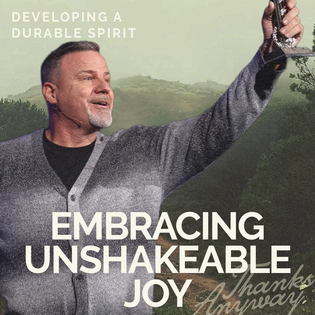 Embracing Unshakeable Joy