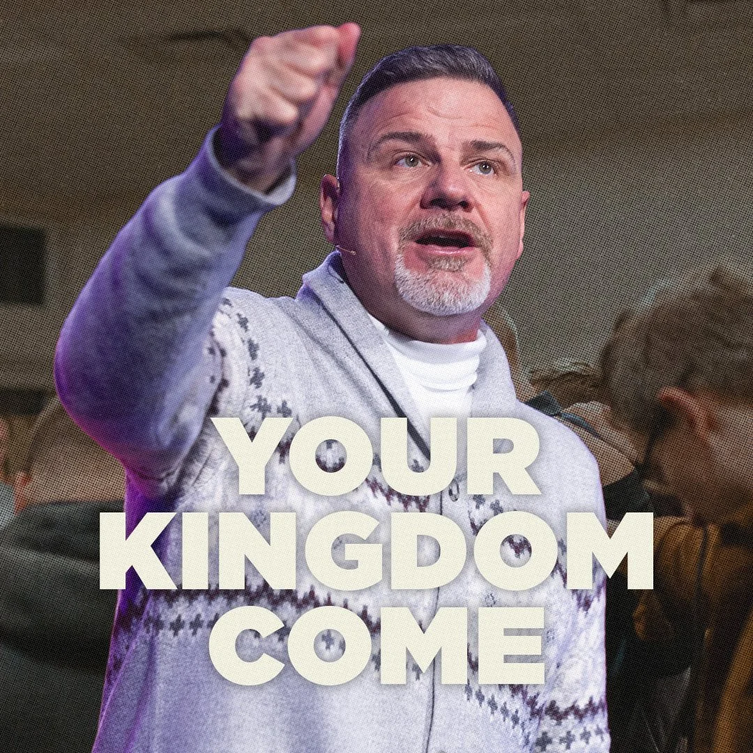 Your Kingdom Come