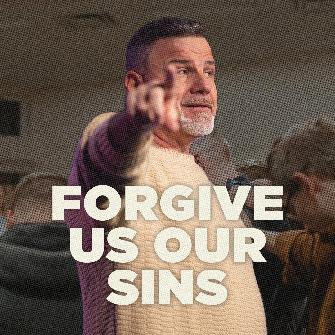 Forgive us our Sins