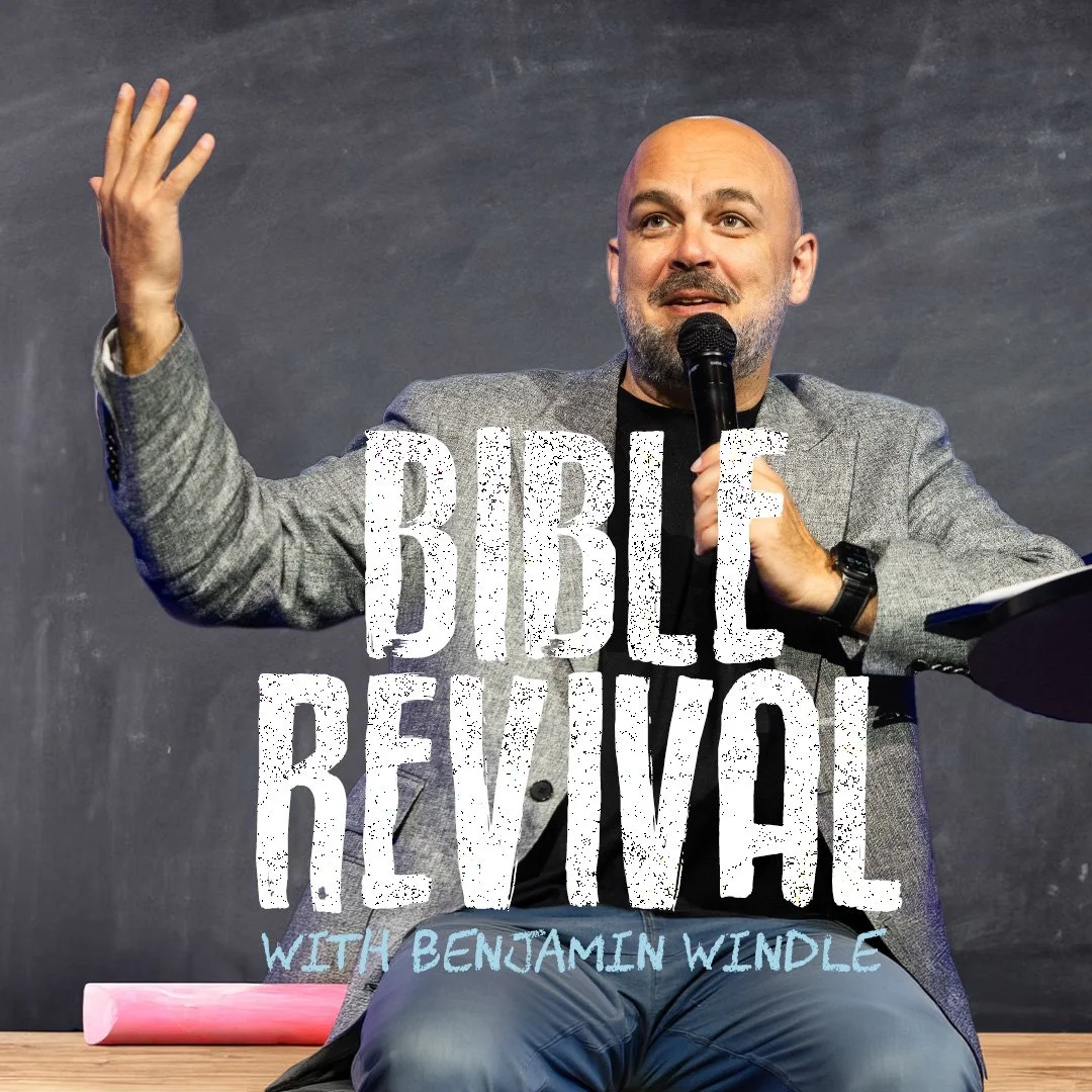 Bible Revival with Benjamin Windle