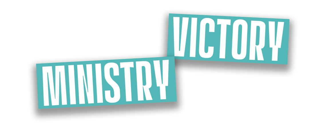 Words 'Victory' and 'Ministry' in large blue and white text blocks over a dark background.