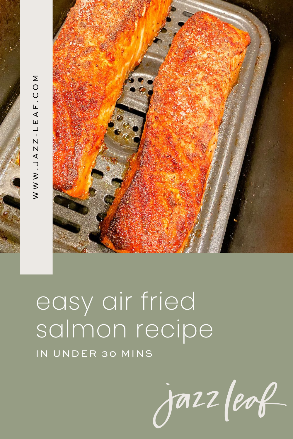 How To Make The Perfect Air Fryer Salmon Every Time — Jazz Leaf