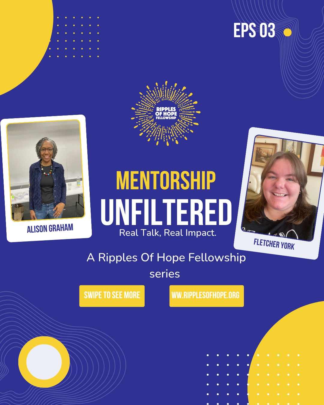 Mentorship Unfiltered: Alison Graham &amp; Fletcher York 