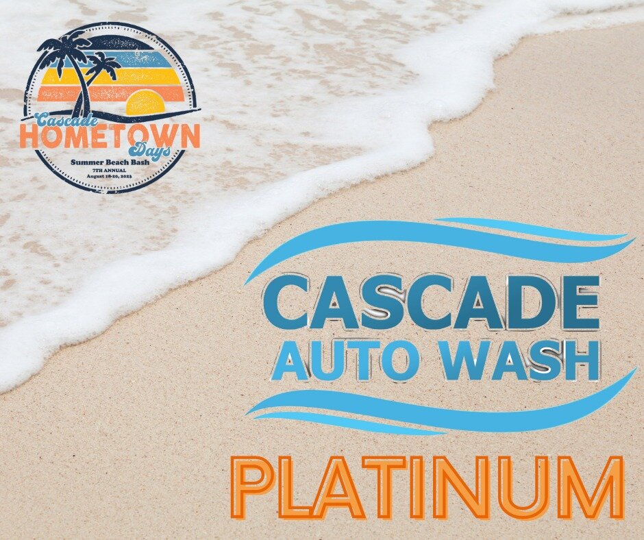 Need your car cleaned? 

CASCADE AUTO WASH is the place to be. 

They have graciously become a PLATINUM sponsor this year!