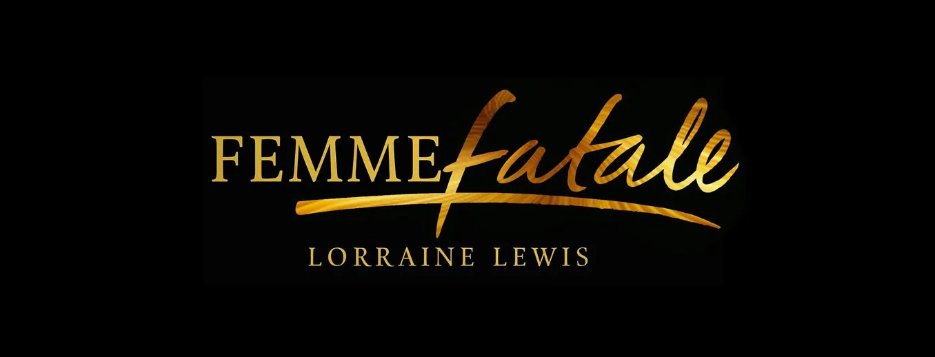 Femme Fatale, Lorraine Lewis Logo