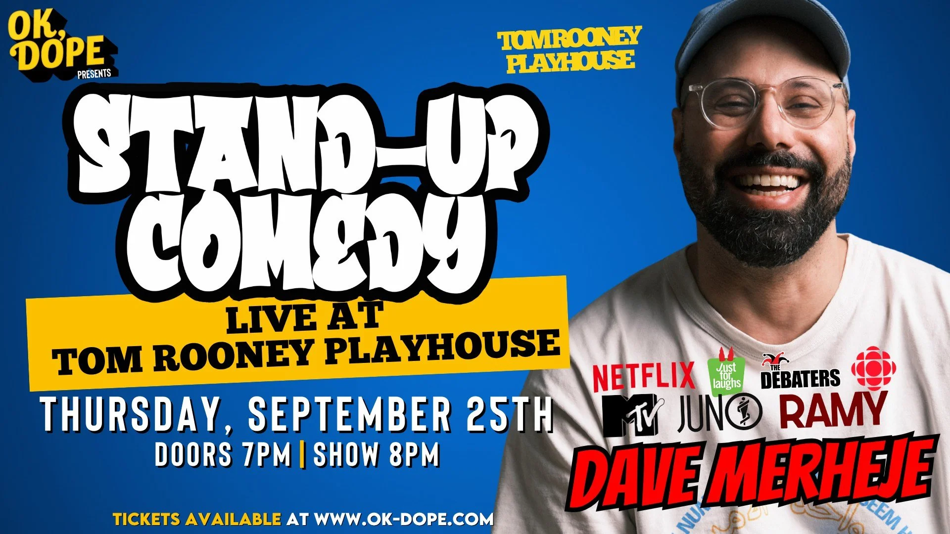 OK, DOPE Presents Stand-up Comedy Live in Prince Rupert Featuring Dave Merheje!