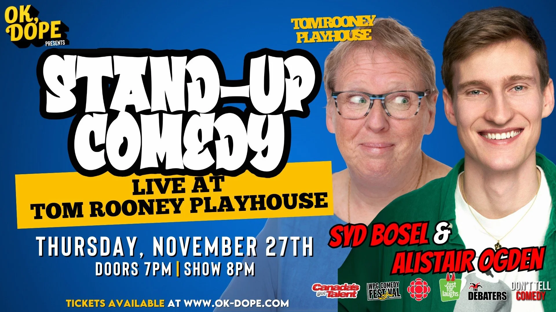 OK, DOPE Presents Stand-up Comedy Live in Prince Rupert!