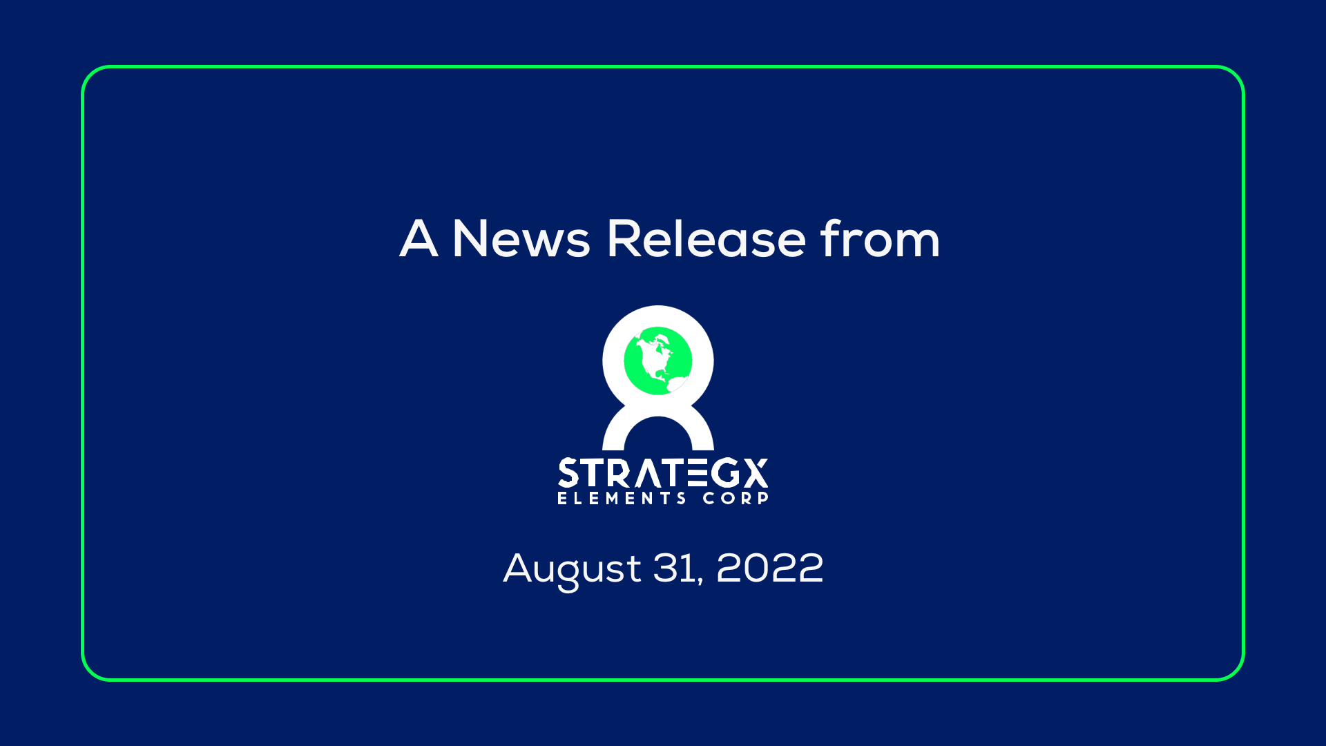 StrategX Elements Corp. Announces up to $1.5M Non-Brokered Private Placement