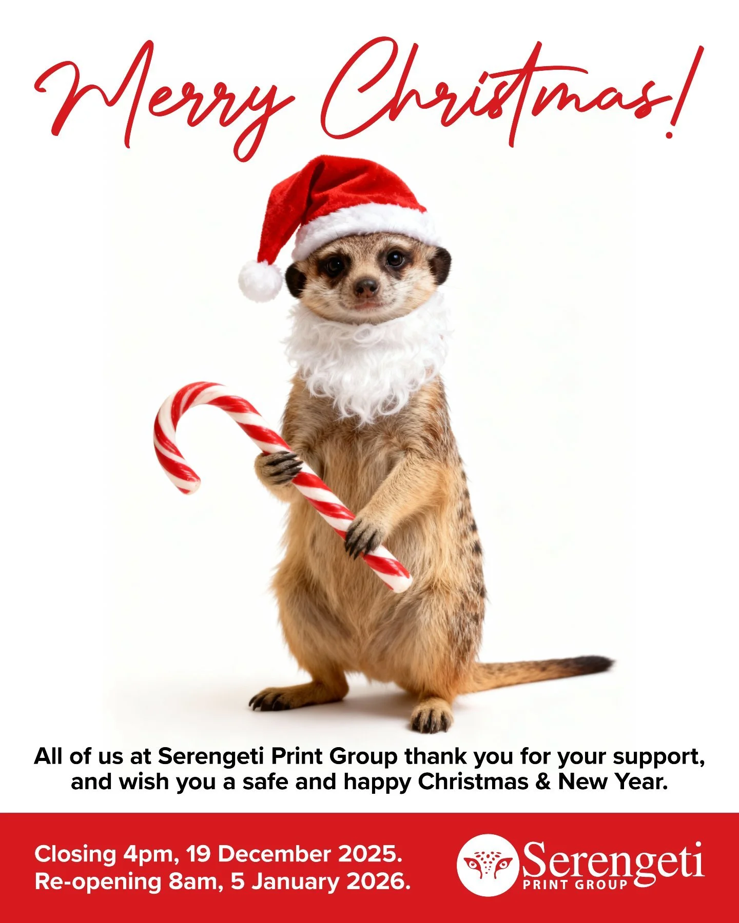 🎄 Merry Christmas from all of us at Serengeti Print Group. 

Thank you for your support throughout the year!

We wish you a safe, happy and relaxing festive season! 

📅 We will be back open on Monday, 5th January 2026 and look forward to working wi