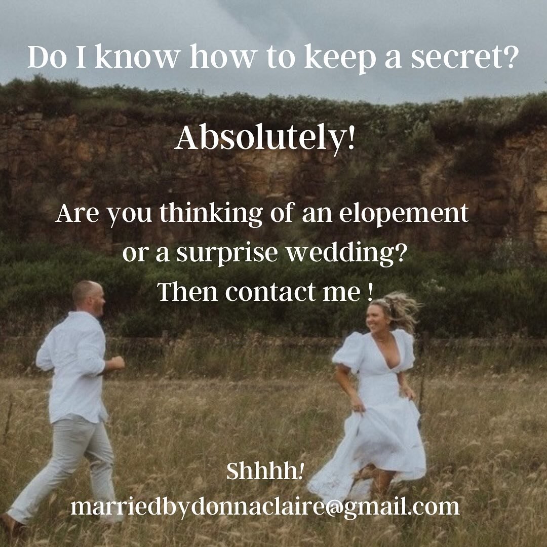 You can count on me to keep your wedding day secret.

Did you know that my speciality is elopements&hellip;..so mum&rsquo;s the word!

Or if organising your wedding your way ~ alleviating a lot of the major stresses appeals to you and you are up for 
