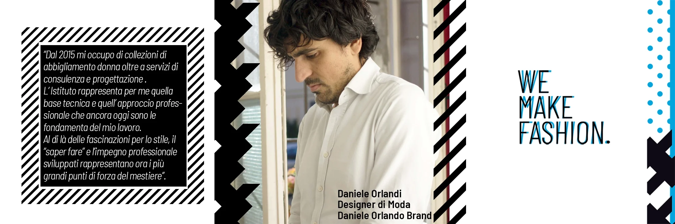 Fashion designer Daniele Orlandi featured in Istituto Secoli's #alumni series, highlighting his technical path from the Milan academy to his own brand.