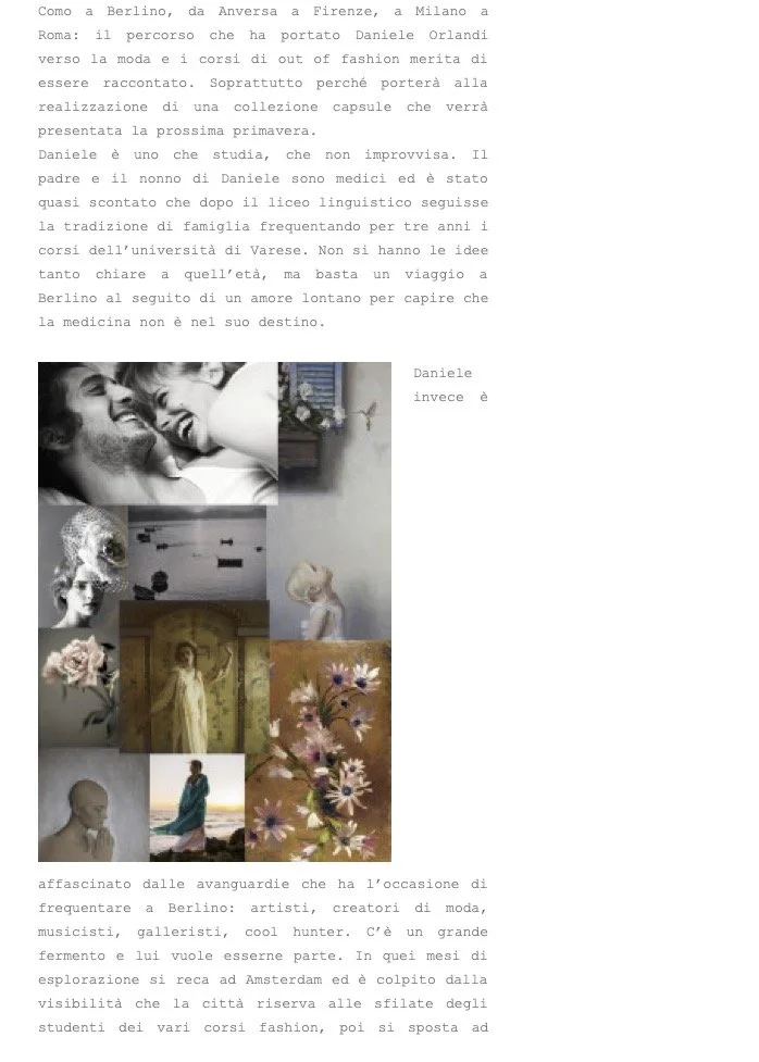 Daniele Orlandi, the first student interviewed for Out of Fashion (Connecting Cultures & Fondazione Ferré), on his path from medicine to fashion design. p2