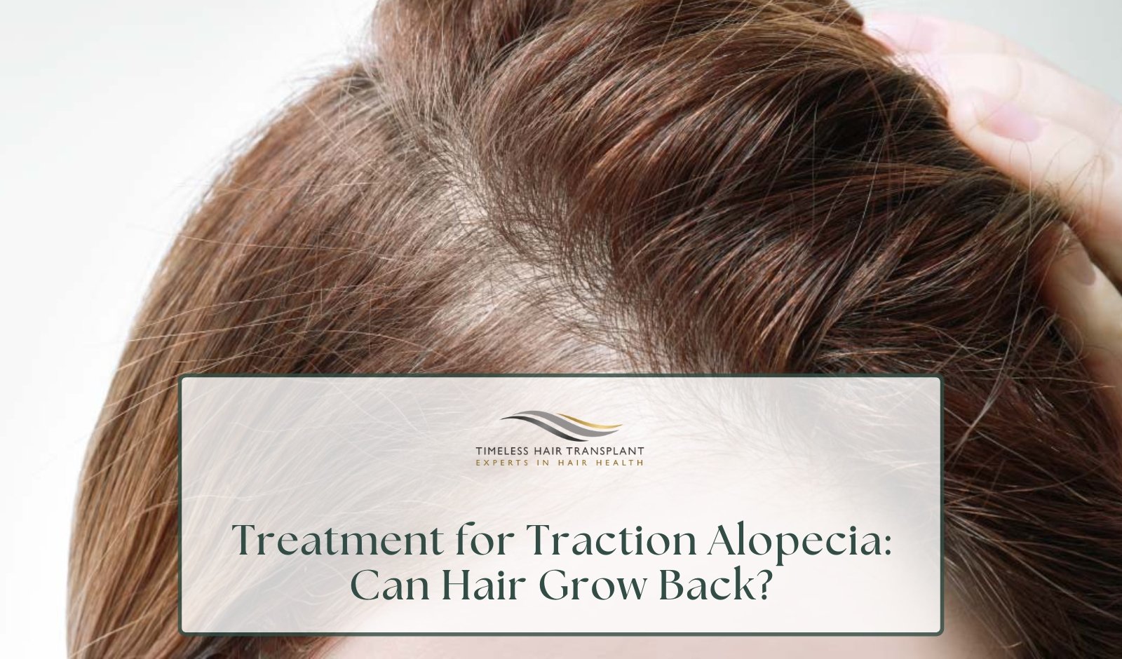 Treatment for Traction Alopecia Can Hair Grow Back