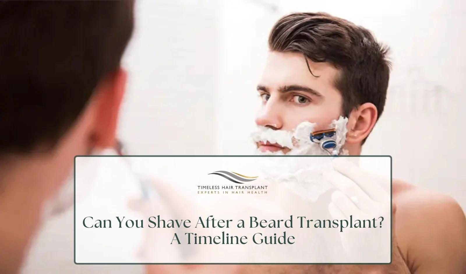 Can You Shave After a Beard Transplant A Timeline Guide