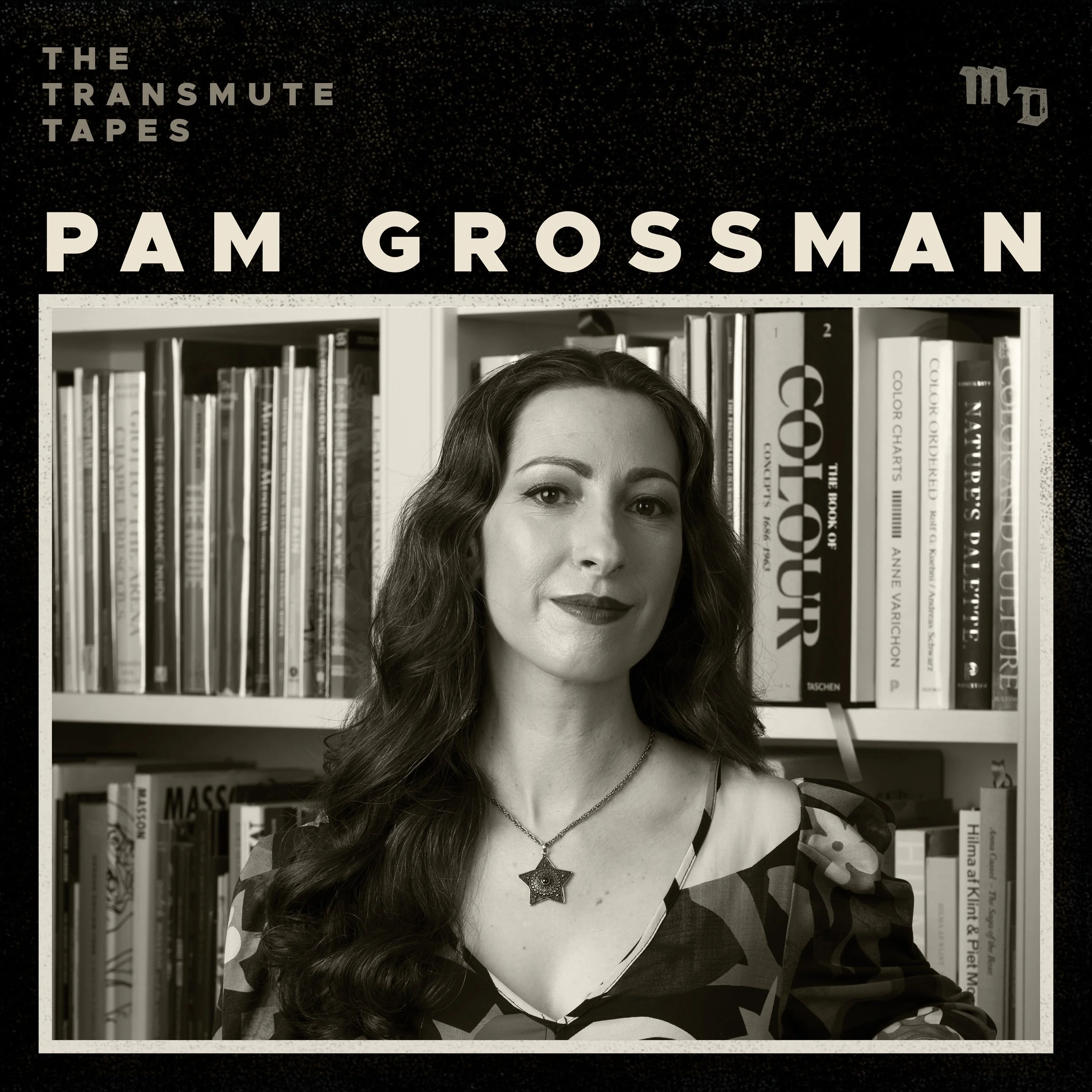 Art is Magick: Pam Grossman Interview (Writer, Curator, Teacher of magical practice and history )