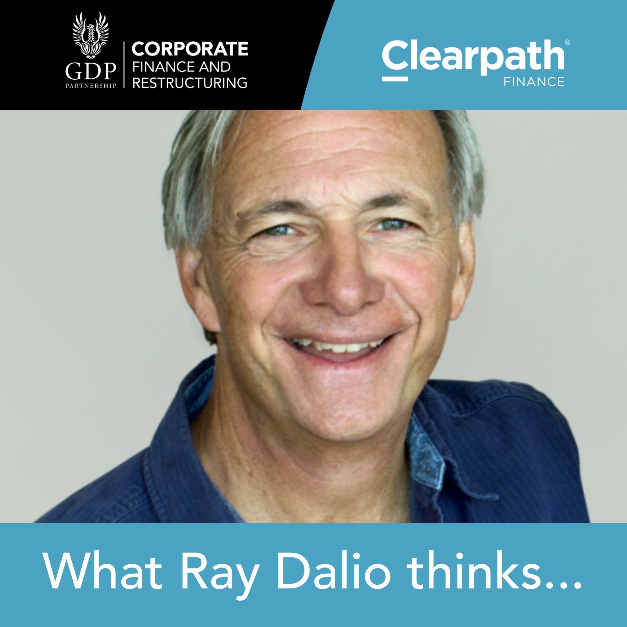 What Ray Dalio thinks…