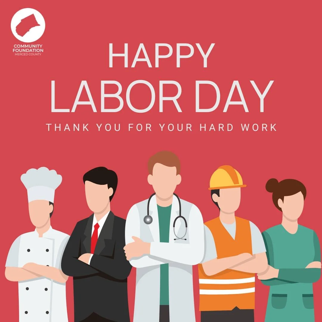 Happy Labor Day, Merced County! 🧡 Today, we celebrate the dedication, skill, and spirit of the people who make our community vibrant and strong. Your hard work shapes a brighter future for us all. 🌟 Wishing you a safe, joyful holiday with loved one