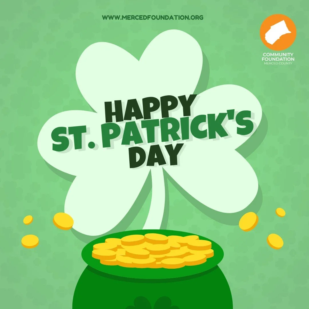 🍀 Happy St. Patrick&rsquo;s Day from the Community Foundation of Merced County!

Today we&rsquo;re feeling lucky to work in a community filled with generous donors, passionate nonprofits, and dedicated partners who are making a real difference acros