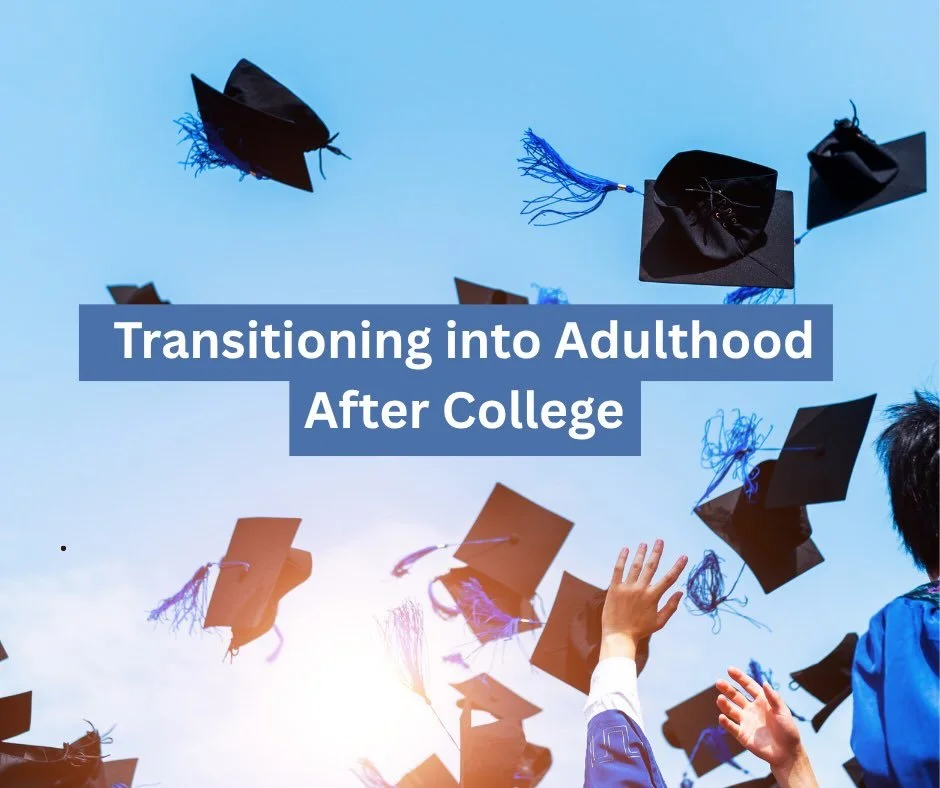 Summertime is quickly approaching, and this season brings a lot of changes. If you are a young adult having trouble transitioning from college into adulthood, you are not alone. You have just completed something you were extremely familiar and comfor