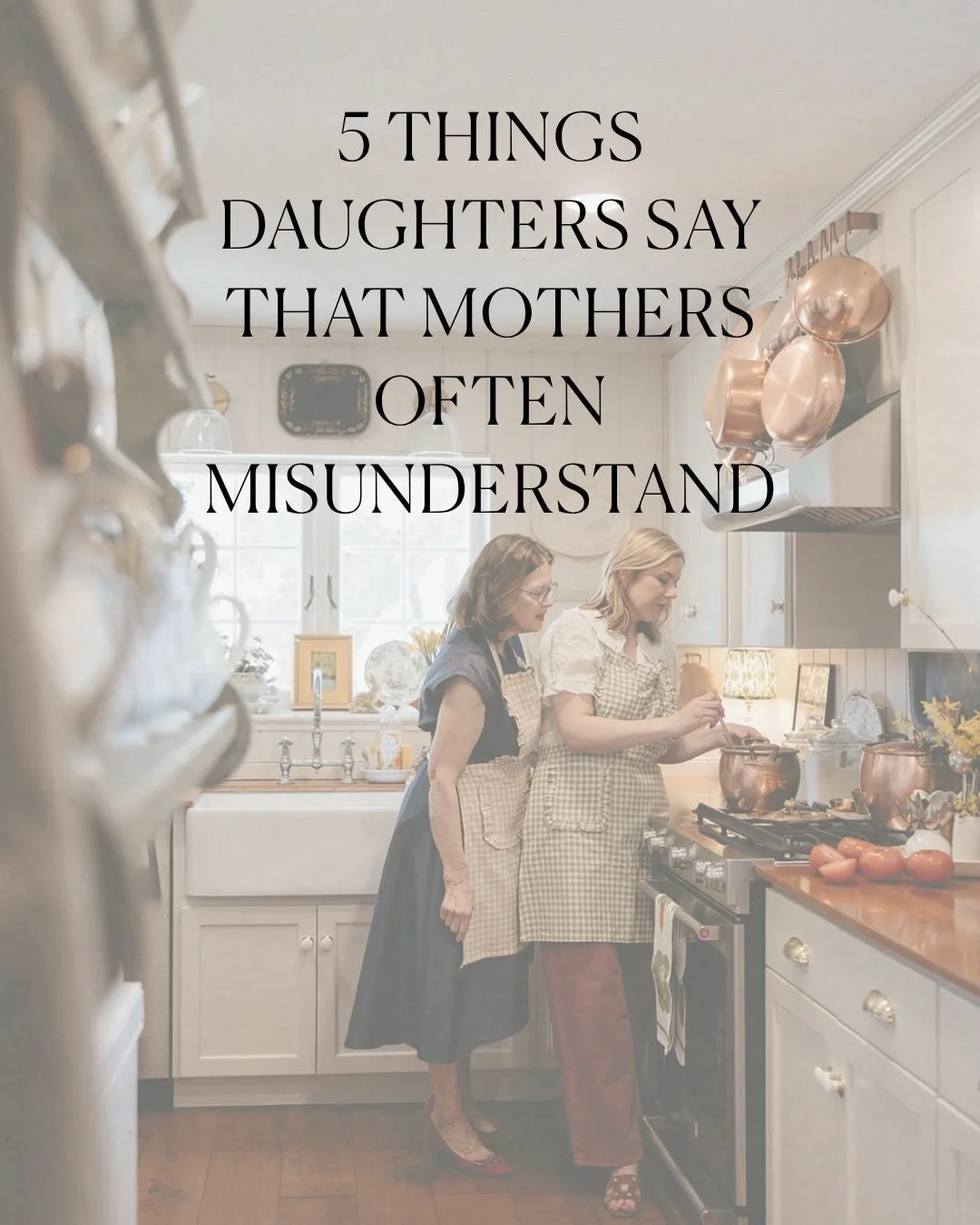 Mothers and daughters rarely argue about what they&rsquo;re actually arguing about.

Underneath control is fear.
Underneath rebellion is shame.
Underneath anger is hurt.

And on top is misunderstanding.
One of my favorite roles is acting as translato
