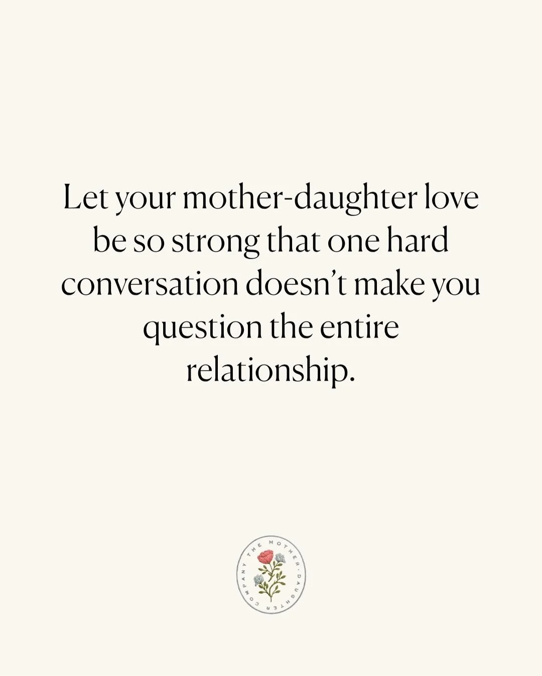 Most mothers don&rsquo;t want control.

They want closeness.
They want to be trusted.
They want their daughter to come to them first.

They want to matter.

But here&rsquo;s the part no one teaches you:

The kind of love that creates closeness
isn&rs
