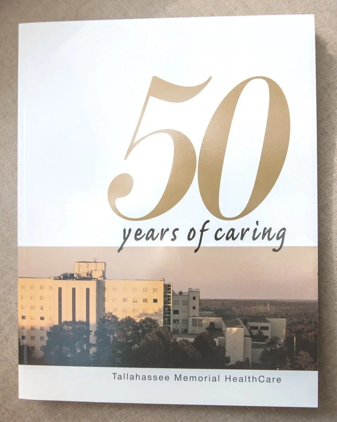 Tallahassee Memorial Hospital's 50 Years of Caring highlights the impact of this community hospital. 