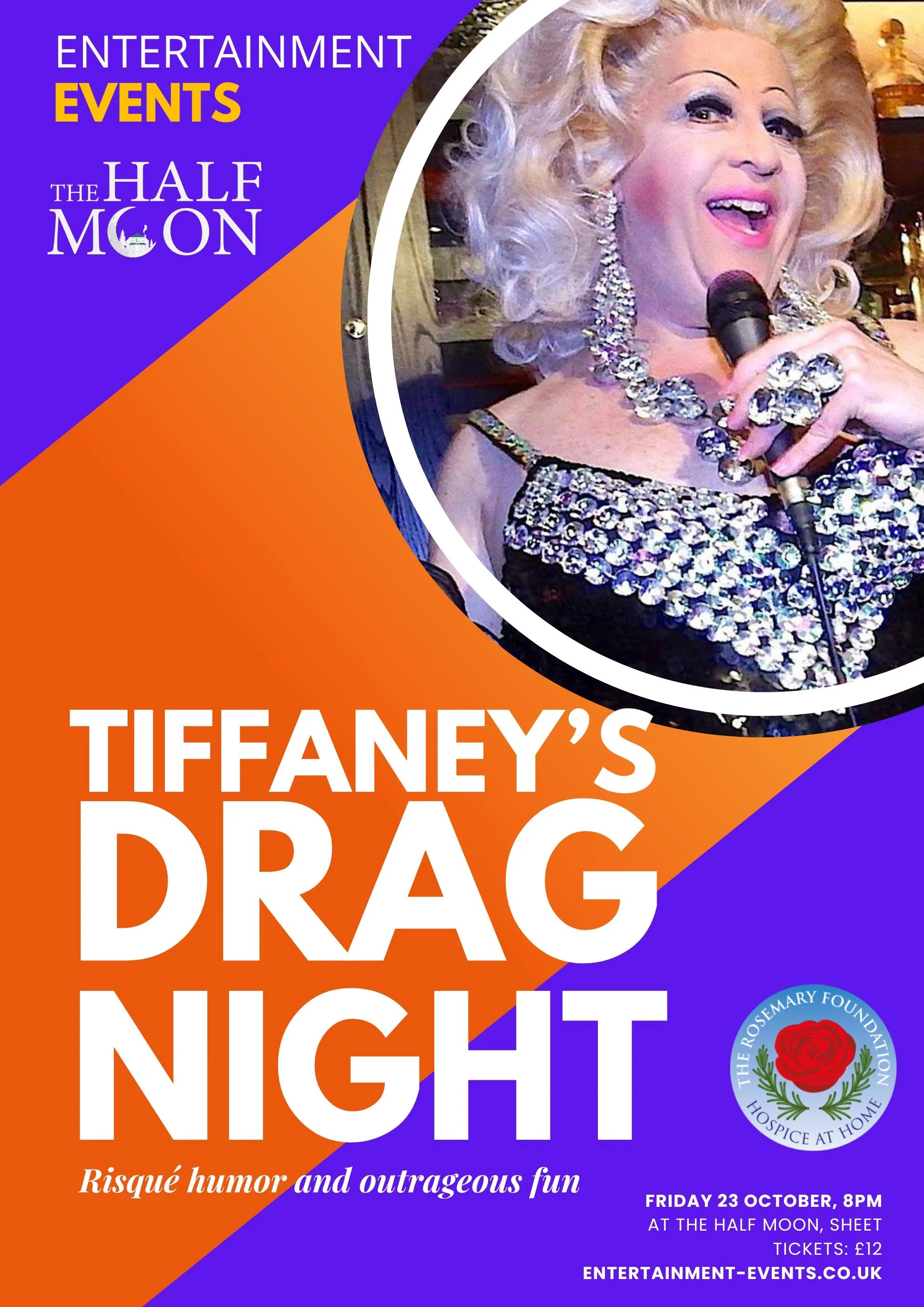 Poster for Tiffany's drag night, featuring a woman with blonde curly hair, dressed in a sparkly black top and large jewelry, holding a microphone, promoting entertainment events at The Half Moon with RG's humor and fun.