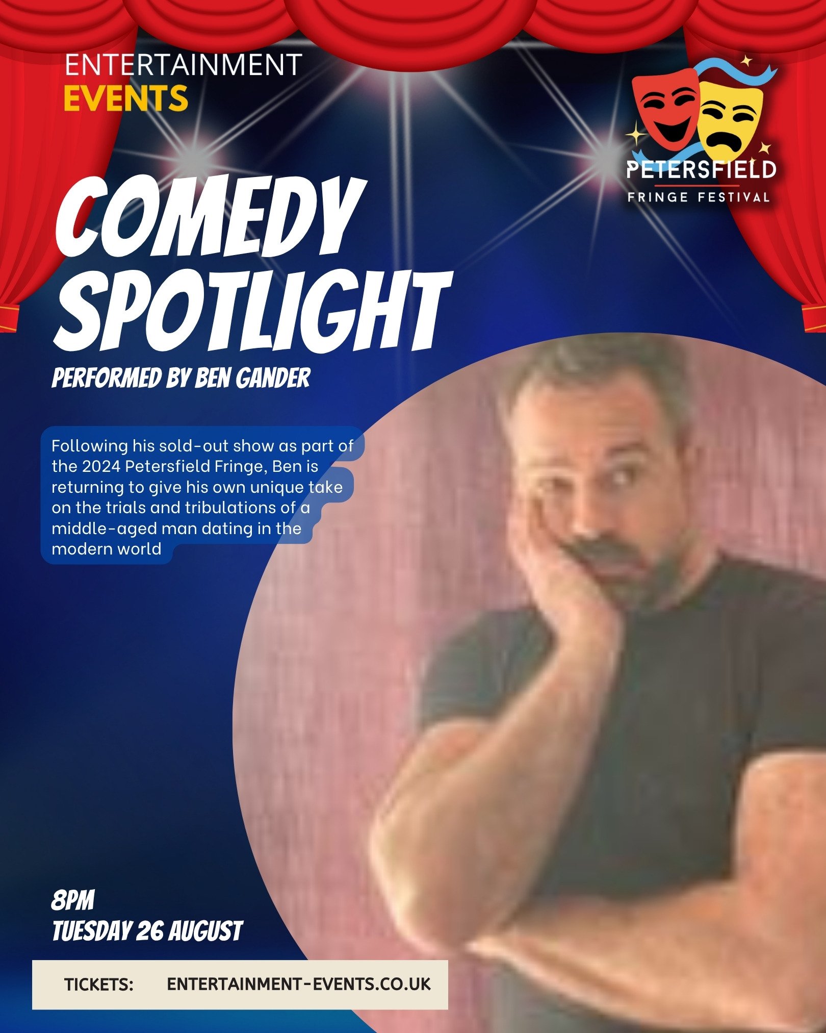 Poster advertising a comedy show titled 'Comedy Spotlight' performed by Ben Gander at the Petersfield Fringe Festival, scheduled for Tuesday, August 26th at 8 PM. The poster features a photo of Ben Gander with his hand resting on his face, bold text,