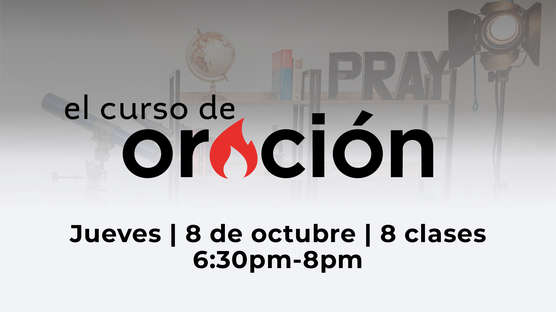 El Curso de Oracion