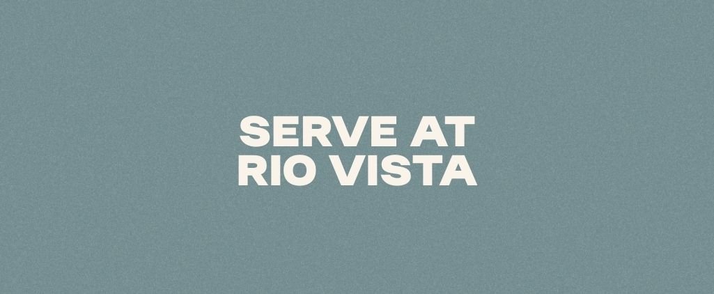 Serve at Rio Vista