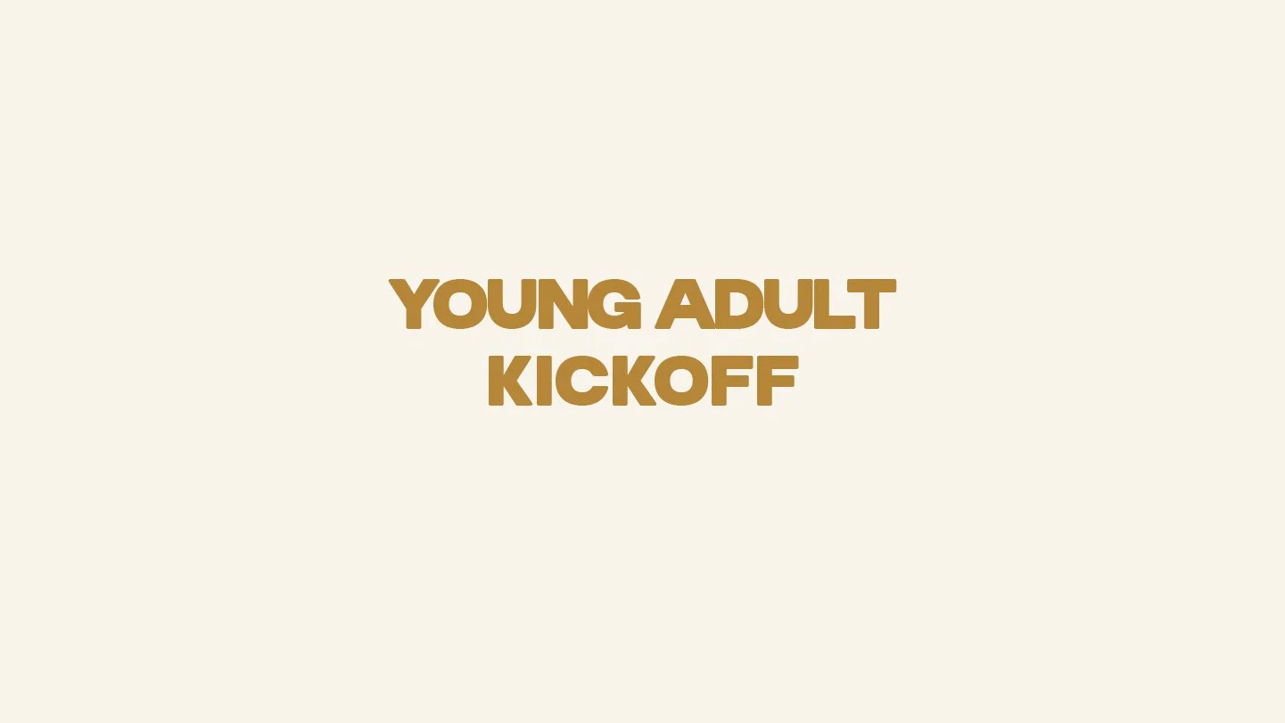 Young Adults Kickoff