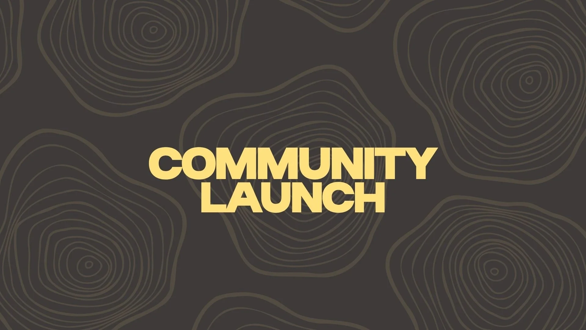 Community Launch Class