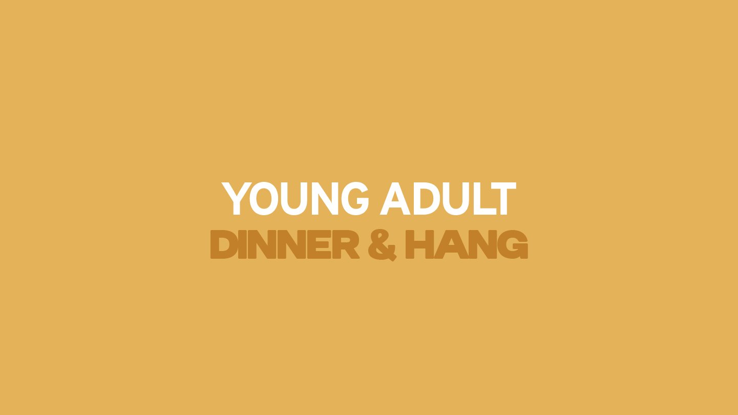 Young Adults Dinner