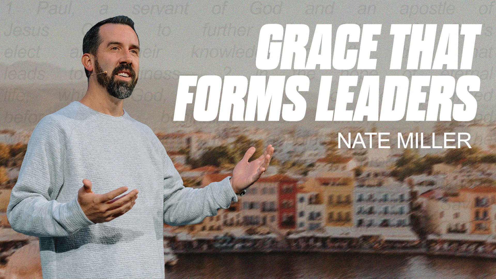 Grace That Forms Leaders