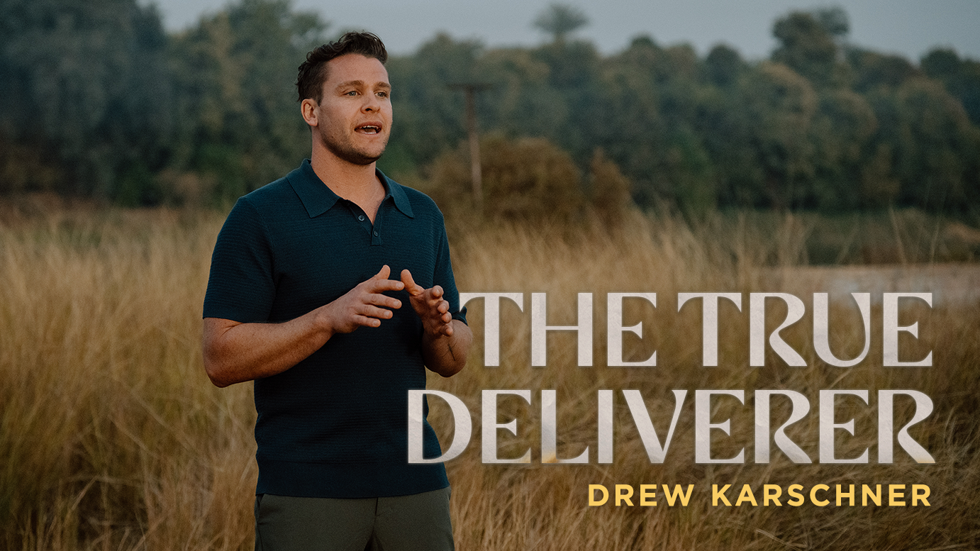 The True Deliverer