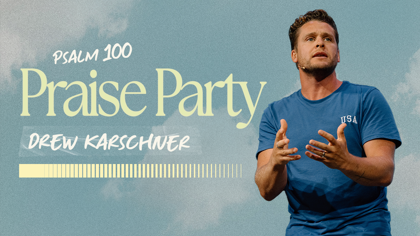 Praise Party