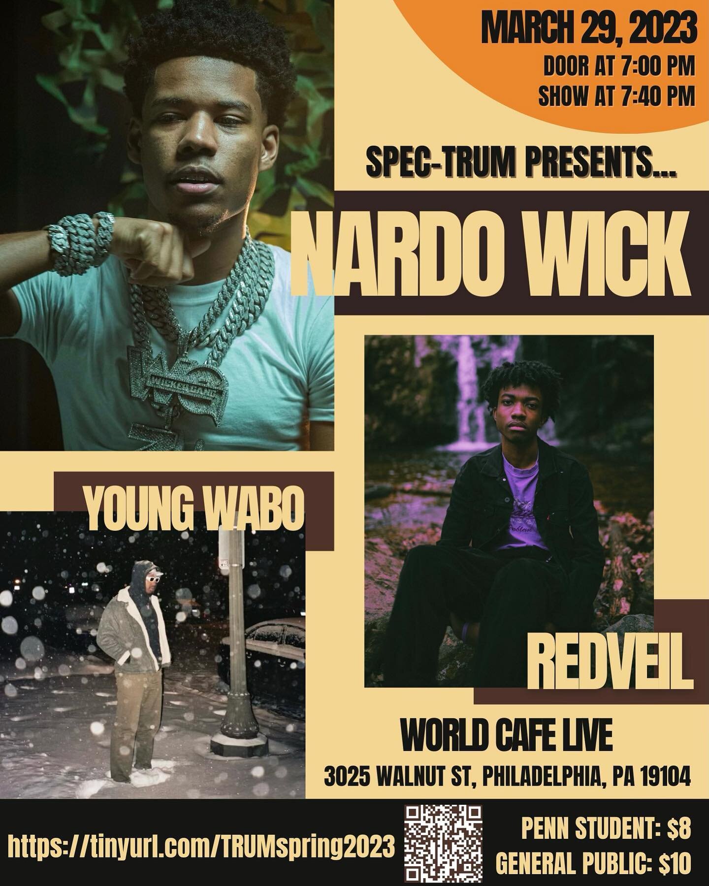 SPEC-TRUM Presents: Nardo Wick ft. Redveil and Young Wabo on March 29th at World Cafe Live🔊 Ticket link in Bio!! $8 for students and $10 for general public