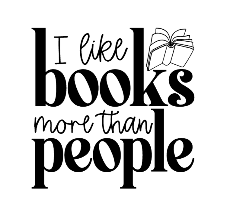 I Like Books More Than People