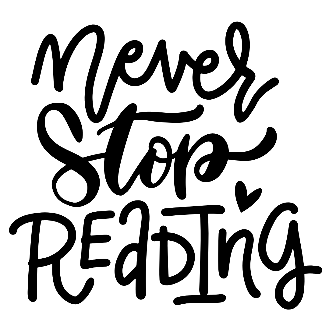 Never Stop Reading