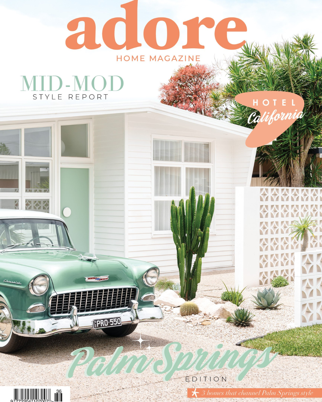 Cover of 'Adore Home Magazine' featuring a white modern house with large windows, desert plants including a cactus, a vintage green Chevrolet car, and palm trees in Palm Springs, California, in a bright sunny setting.