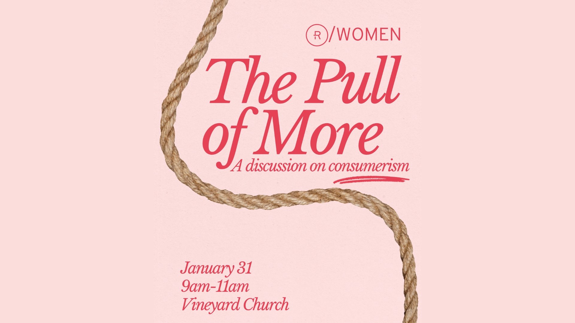 The Pull of More - R/Women Event